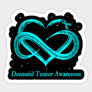 I Wear Teal For Desmoid Tumor Awareness Sticker